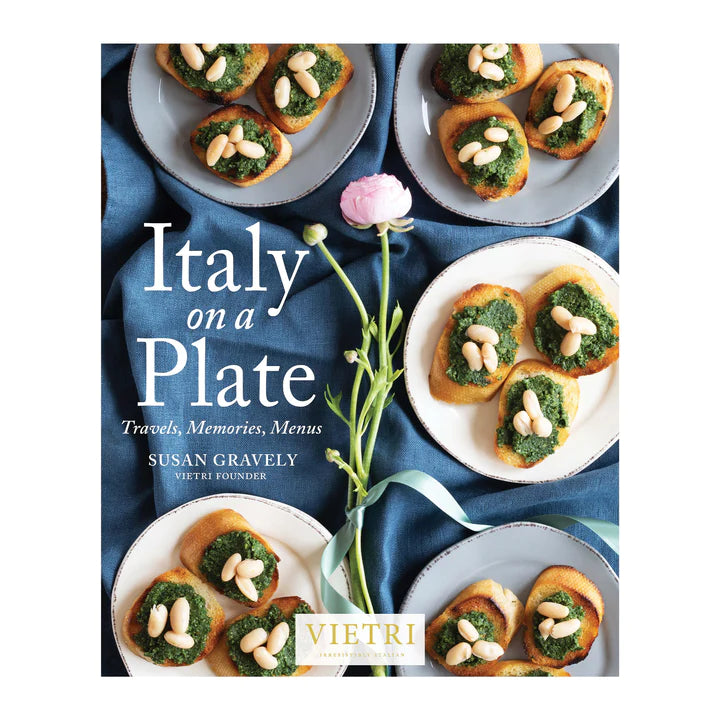 Vietri Italy on a Plate: Travels, Memories, Menus